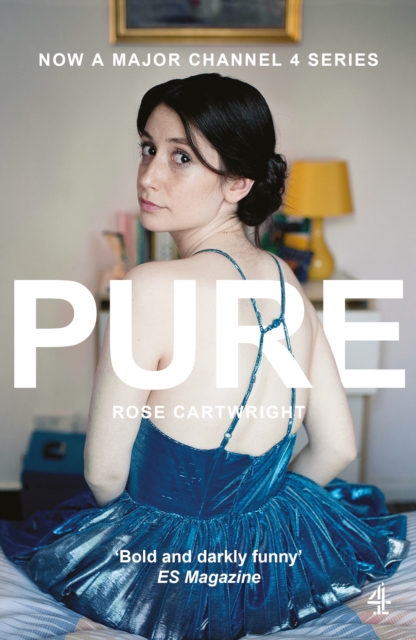 Pure : Now a major Channel 4 series, Paperback / softback Book