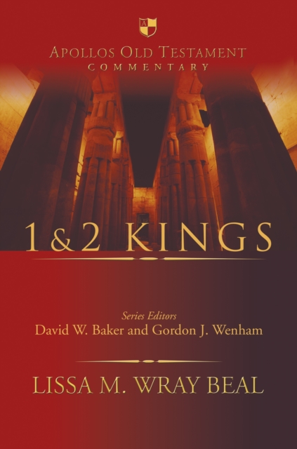 1 & 2 Kings : An Introduction And Survey, Hardback Book