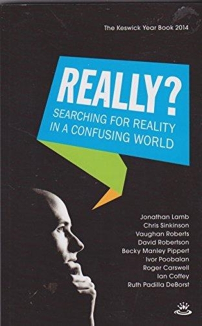 Keswick Yearbook 2014 : Searching For Reality In A Confusing World, Paperback / softback Book