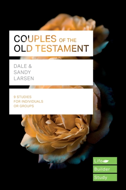 Couples of the Old Testament (Lifebuilder Study Guides), Paperback / softback Book