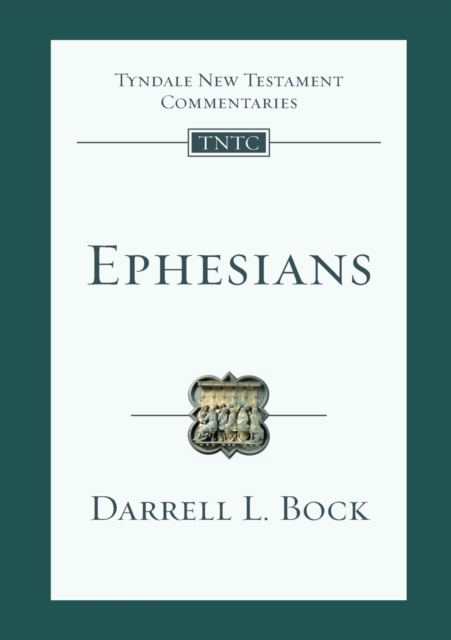 Ephesians : An Introduction And Commentary, Paperback / softback Book