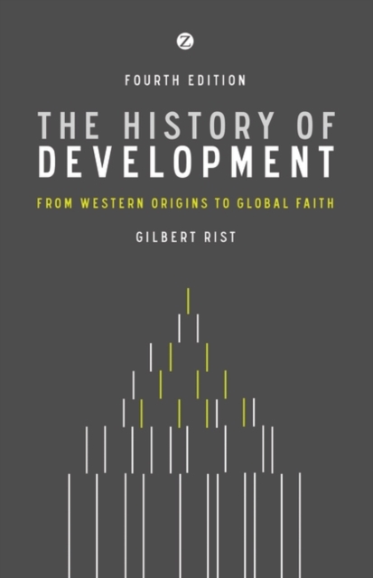 The History of Development : From Western Origins to Global Faith, EPUB eBook
