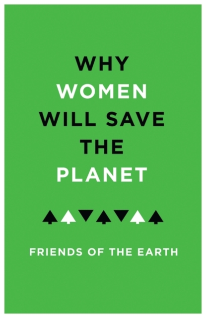 Why Women Will Save the Planet, EPUB eBook