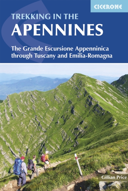 Trekking in the Apennines : The Grande Escursione Appenninica, PDF eBook