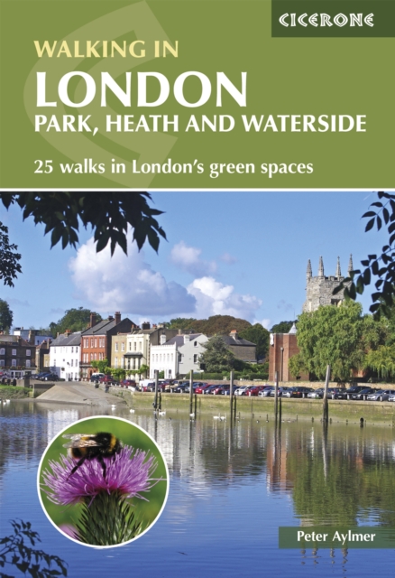 Walking in London : Park, heath and waterside - 25 walks in London's green spaces, PDF eBook