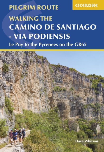 Camino de Santiago - Via Podiensis : Le Puy to the Pyrenees on the GR65, EPUB eBook
