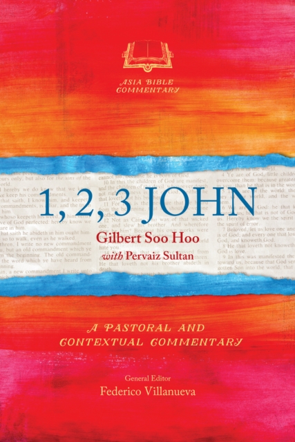 1, 2, 3 John : A Pastoral and Contextual Commentary, EPUB eBook
