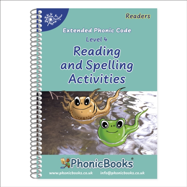 Phonic Books Dandelion Readers Reading and Spelling Activities Vowel Spellings Level 4 : Alternative vowel and consonant spellings, and Latin suffixes, Spiral bound Book
