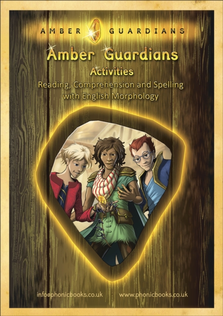 Phonic Books Amber Guardians Activities : Suffixes, prefixes and root words, Spiral bound Book