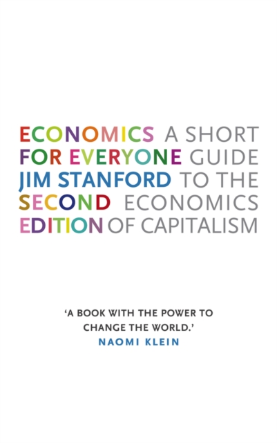 Economics for Everyone : A Short Guide to the Economics of Capitalism, EPUB eBook