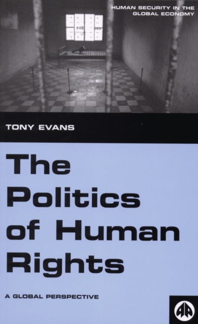 The Politics of Human Rights : A Global Perspective, EPUB eBook