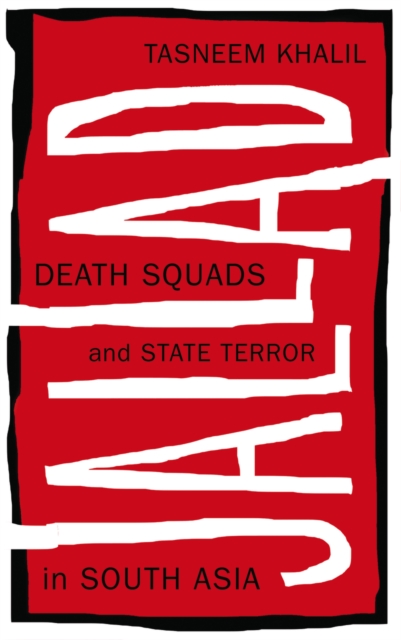 Jallad : Death Squads and State Terror in South Asia, PDF eBook