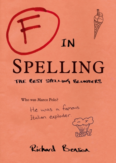 F in Spelling : The Funniest Test Paper Blunders, EPUB eBook