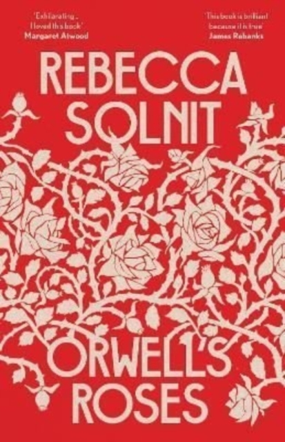 Orwell's Roses, Paperback / softback Book