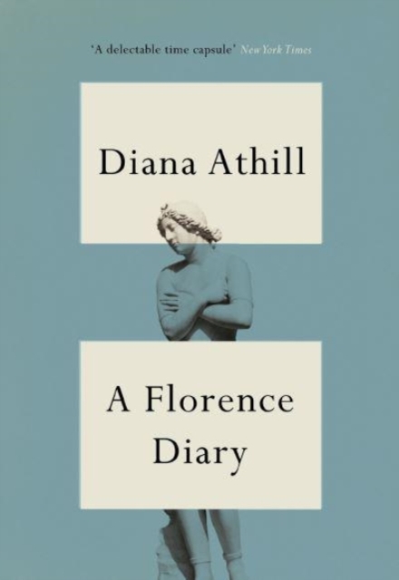 A Florence Diary, Hardback Book