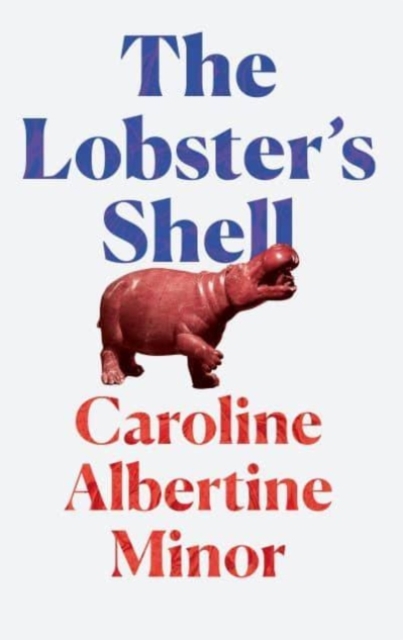 The Lobster's Shell, Paperback / softback Book
