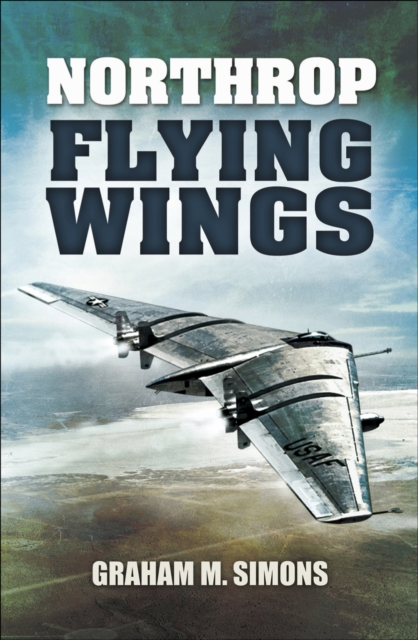 Northrop Flying Wings, EPUB eBook