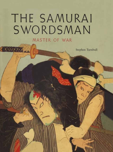 The Samurai Swordsman : Master of War, PDF eBook