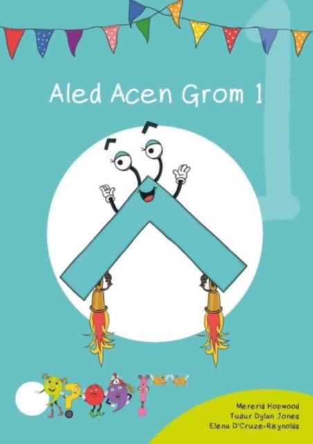 Cyfres Cymeriadau Difyr: Glud y Geiriau - Aled Acen Grom 1, EPUB eBook