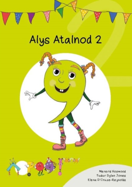 Cyfres Cymeriadau Difyr: Glud y Geiriau - Alys Atalnod 2, EPUB eBook