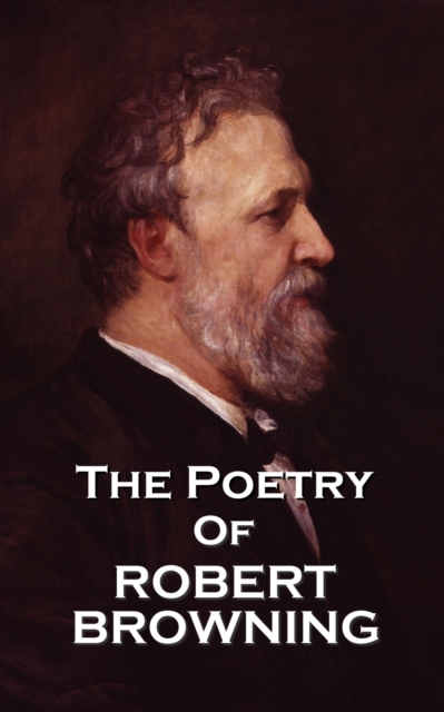 The Poetry of Robert Browning, EPUB eBook