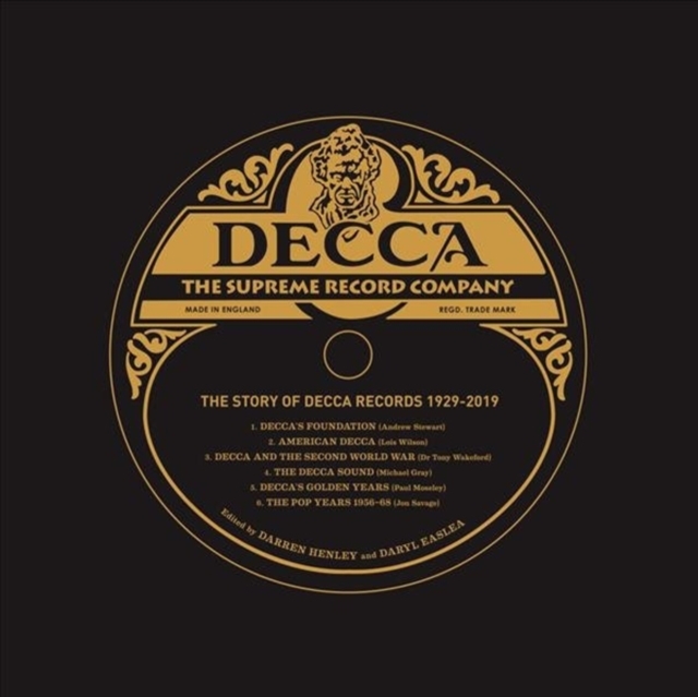 Decca : The Supreme Record Label: The Story of Decca Records 1929-2019, Hardback Book