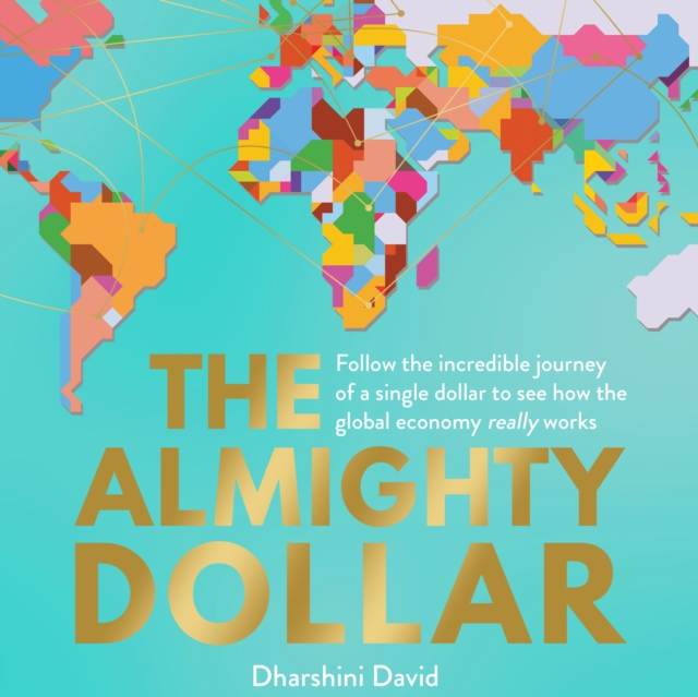 The Almighty Dollar, eAudiobook MP3 eaudioBook