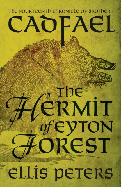 The Hermit Of Eyton Forest : A cosy medieval whodunnit featuring classic crime s most unique detective, EPUB eBook
