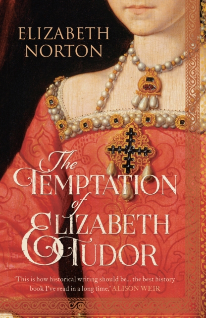 The Temptation of Elizabeth Tudor, EPUB eBook