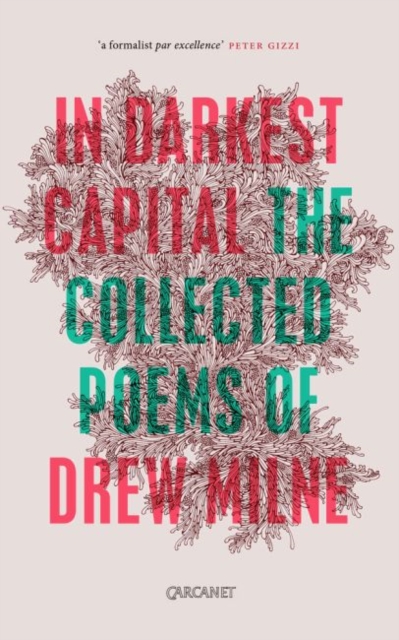 In Darkest Capital : Collected Poems, Paperback / softback Book