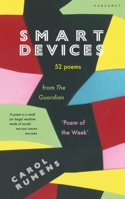 Smart Devices : 52 Poems from The Guardian 'Poem of the Week', Paperback / softback Book