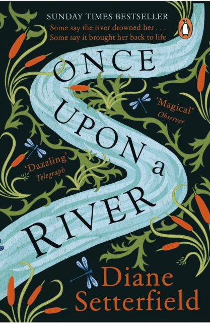 Once Upon a River : The Sunday Times bestseller, Paperback / softback Book