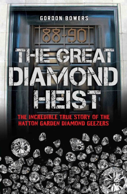 The Great Diamond Heist, Paperback / softback Book