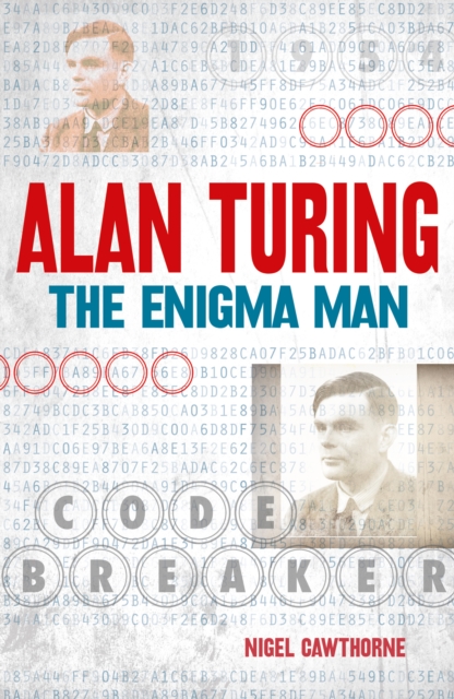 Alan Turing : The Enigma Man, EPUB eBook