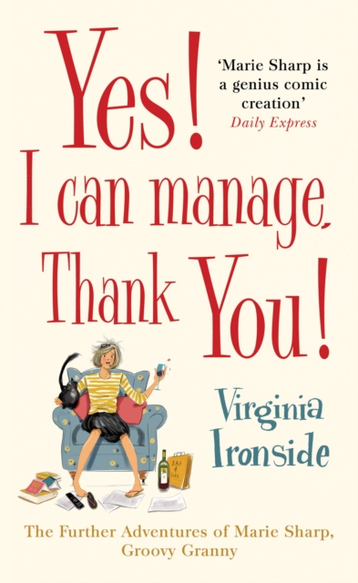 Yes! I Can Manage, Thank You! : Marie Sharp 3, EPUB eBook