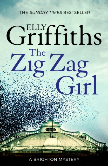 The Zig Zag Girl : The Brighton Mysteries 1, Paperback / softback Book