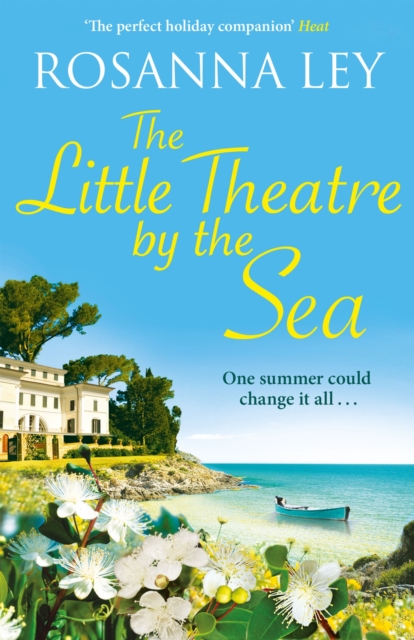 The Little Theatre by the Sea : Escape to sunny Sardinia with the perfect romantic read!, EPUB eBook