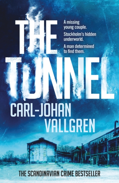 The Tunnel : Danny Katz Thriller (2), EPUB eBook