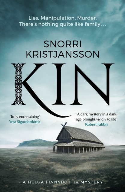 Kin : A dark, intense and compelling Viking mystery, EPUB eBook