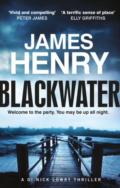 Blackwater : the pulse-racing first crime thriller in the DI Nicholas Lowry series, EPUB eBook