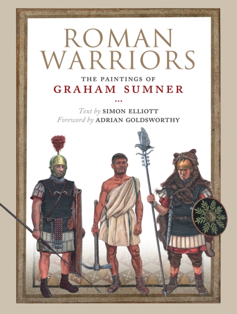 Roman Warriors : The Paintings of Graham Sumner, EPUB eBook