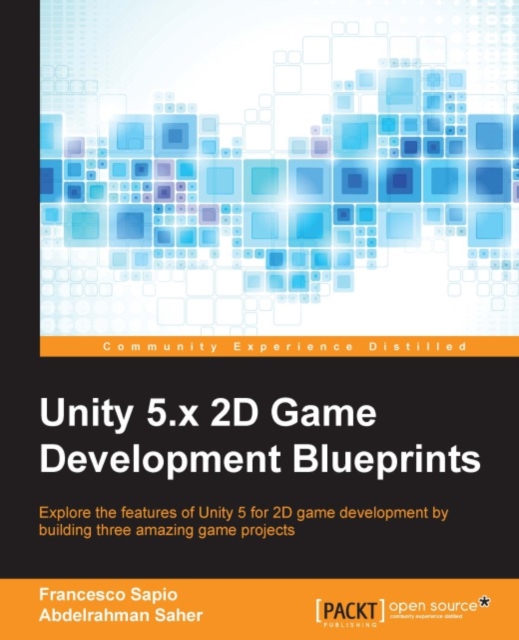 Unity 5.x 2D Game Development Blueprints, EPUB eBook