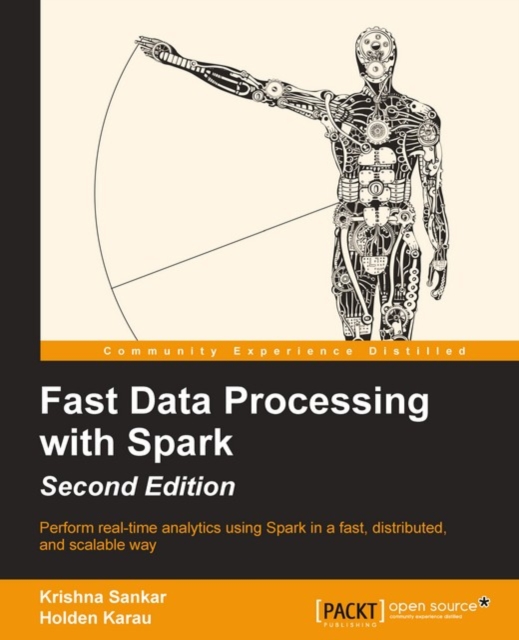 Fast Data Processing with Spark - Second Edition, EPUB eBook