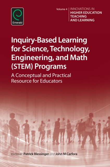 Inquiry-Based Learning for Science, Technology, Engineering, and Math (STEM) Programs : A Conceptual and Practical Resource for Educators, EPUB eBook