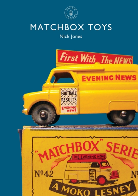 Matchbox Toys, Paperback / softback Book