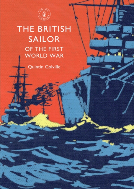 The British Sailor of the First World War, EPUB eBook