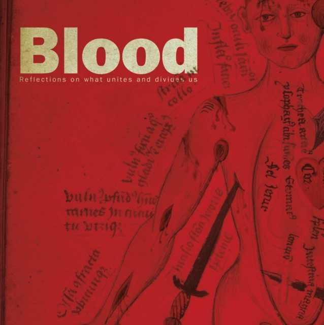 Blood : Reflections on what unites and divides us, PDF eBook