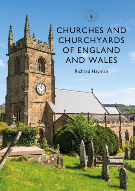 Churches and Churchyards of England and Wales, PDF eBook