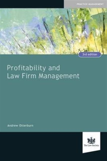 Profitability and Law Firm Management, Paperback / softback Book