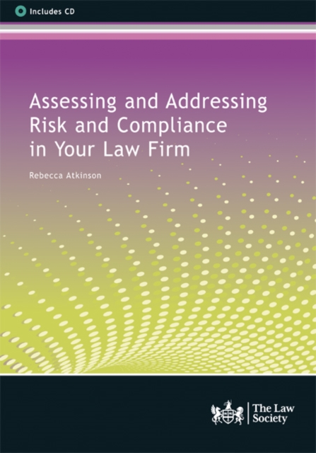 Assessing and Addressing Risk and Compliance in Your Law Firm, Multiple-component retail product Book